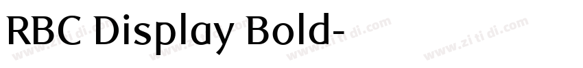 RBC Display Bold字体转换 RBC Display Bold字体转换